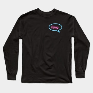 Retro Neon "Heeey" Text Message Long Sleeve T-Shirt